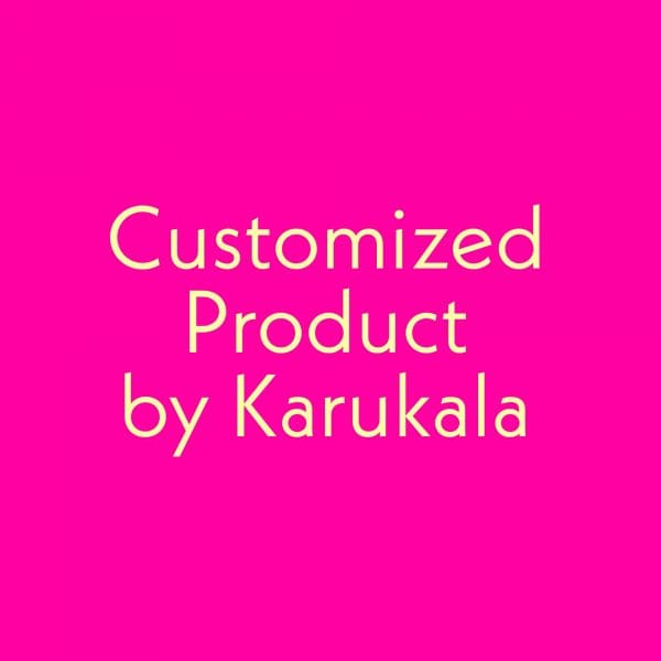 Customized Product By Karukala